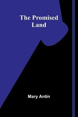The Promised Land - Mary Antin - 9789362920331