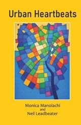 Urban Heartbeats - Neil Leadbeater ; Monica Manolachi - 9789363542440