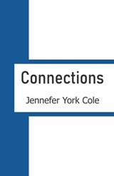 Connections - Jennefer York Cole - 9789363543744