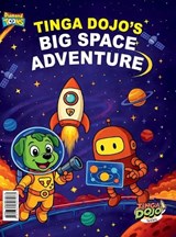 Tinga Dojo's Big Space Adventure - Vandana Verma - 9789364307963