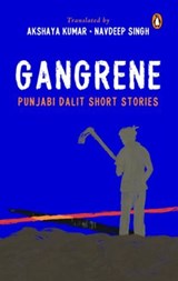 Gangrene - Navdeep Singh ; Akshaya Kumar - 9789367906361