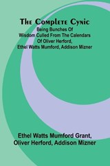 Chimneys & Fireplaces They Contribute to the Health Comfort and Happiness of the Farm Family - How to Build Them (Edition1) - Ethel Watts Mumford Grant ; Oliver Herford - 9789369053995