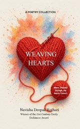 WEaving heARTS - Navisha Deepak Kothari - 9789369534463