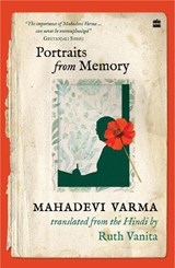 Portraits from Memory - Mahadevi Varma - 9789369890903