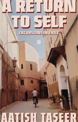 A Return to Self - Aatish Taseer - 9789369897728