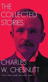 Collected Short Stories (Edition38th) - Charles W Chesnutt - 9789370487758