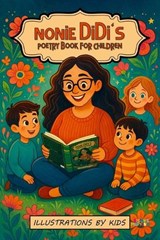 Nonie Didi's Poetry Book For Children - Deewanshi Arora - 9789370620445