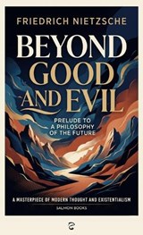 Beyond Good and Evil - Friedrich Wilhelm Nietzsche - 9789370711846