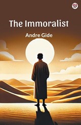 The Immoralist (Edition1) - Andre Gide - 9789370813113