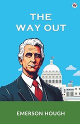 The Way Out (Edition1) - Emerson Hough - 9789371135603