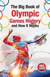 The Big Book of Olympic Games – History and How It Works (Edition1st) - Priyanka Verma - 9789371226295