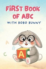 First Book of ABC with Bobo Bunny - Grapevine Learning - 9789371234306