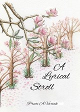 A Lyrical Stroll - Preeti A. Vartak - 9789371560146