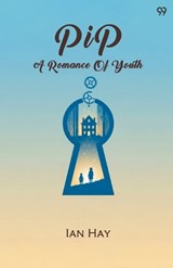 PipA Romance Of Youth (Edition1) - Ian Hay - 9789371818889