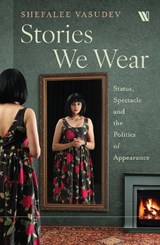 Stories We Wear - Shefalee Vasudev - 9789371970624