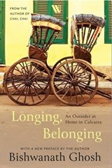 Longing, Belonging - Bishwanath Ghosh - 9789371974592