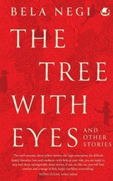 The Tree With Eyes - Bela Negi - 9789371976824