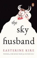 The Sky Husband - Easterine Kire - 9789373033952
