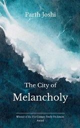 The City of Melancholy - Parth Joshi - 9789373148403