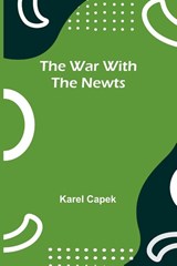 The War with the Newts - Karel Capek - 9789374121337