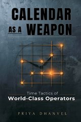 Calendar as a Weapon - Priya Dhanvel - 9789376552269