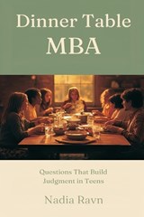 Dinner Table MBA - Nadia Ravn - 9789376552320
