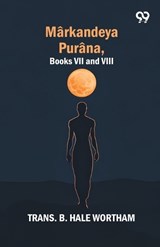 Markandeya Purana -  - 9789376801336