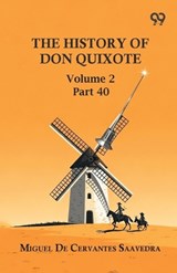 The History Of Don Quixote - Miguel De Cervantes Saavedra - 9789376803750