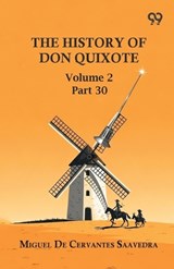 The History Of Don Quixote - Miguel De Cervantes Saavedra - 9789376804894