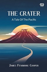The Crater - James Fenimore Cooper - 9789376806867