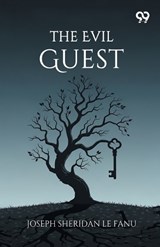 The Evil Guest - Joseph Sheridan Le Fanu - 9789377505219