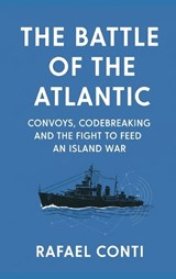The Battle of the Atlantic - Rafael Conti - 9789377949709