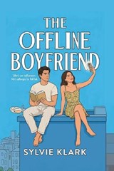 The Offline Boyfriend - Sylvie Klark - 9789378716713