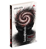 Twisted Minds - Anisha Dutta - 9789379573711
