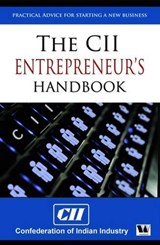 The CII Entrepreneur's Handbook - Sushila Ravindranath - 9789380658049