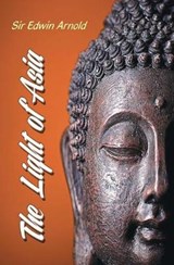 The Light of Asia - ARNOLD,  Sir Edwin - 9789380914923