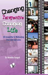 CHANGING PERSPECTIVE CHANGING LIFE - Ganguli Nivedita - 9789381588284