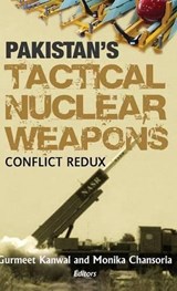 Pakistan's Tactical Nuclear Weapons - Gurmeet Kanwal - 9789381904763