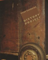 Vivan Sundaram - History Project - Homi Bhabha ; Geeta Kapur ; Saloni Mathur ; Arindam Dutta ; Sibaji Bandyopadhyay - 9789382381945