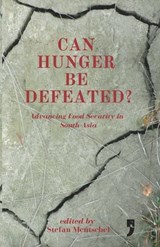 Can Hunger Be Defeated? - Stefan Mentschel - 9789382579724