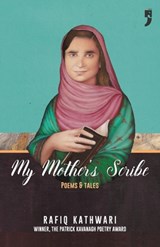 My Mother's Scribe - Rafiq Kathwari - 9789382579762