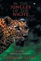 In the Jungles of the Night - Stephen Alter - 9789383064670