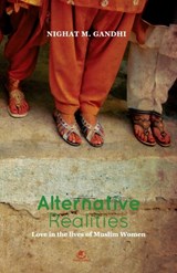 Alternative Realities - Nighat M. Gandhi - 9789383260324