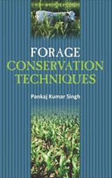 Forage Conservation Techniques - Pankaj Kumar Singh - 9789383305100