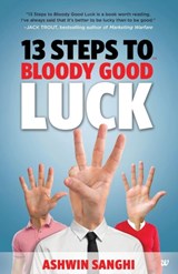 13 Steps to Bloody Good Luck -  - 9789384030575