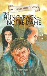 Om Illustrated Classics the Hunchback of Notre Dame - Victor Hugo - 9789384225391