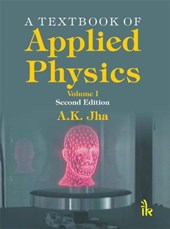 A Textbook of Applied Physics, Volume I