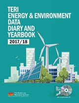 TERI Energy & Environment Data Diary and Yearbook (TEDDY) 2017/18 - TERI Publication Editors - 9789386530868