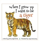 When I Grow Up I Want to be a Tiger - Prerna Singh Bindra - 9789386582089
