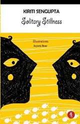 Solitary Stillness - Kiriti Sengupta - 9789387883086
